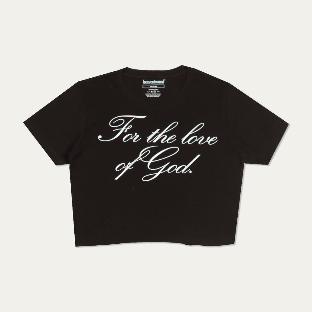 "For The Love Of God" Baby Tee [Black]