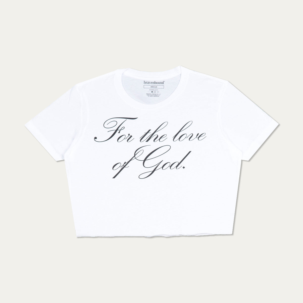 "For The Love Of God" Baby Tee [White]